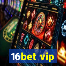 16bet vip